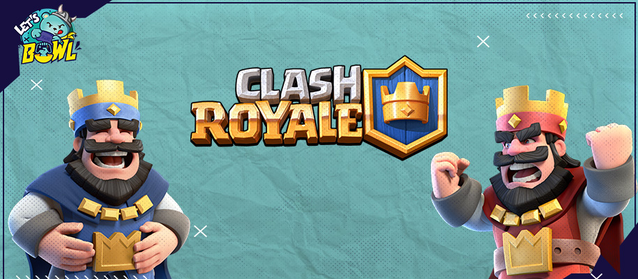 Let's BoWL Clash Royale - 27 May 2023 (Team Tournament) Banner