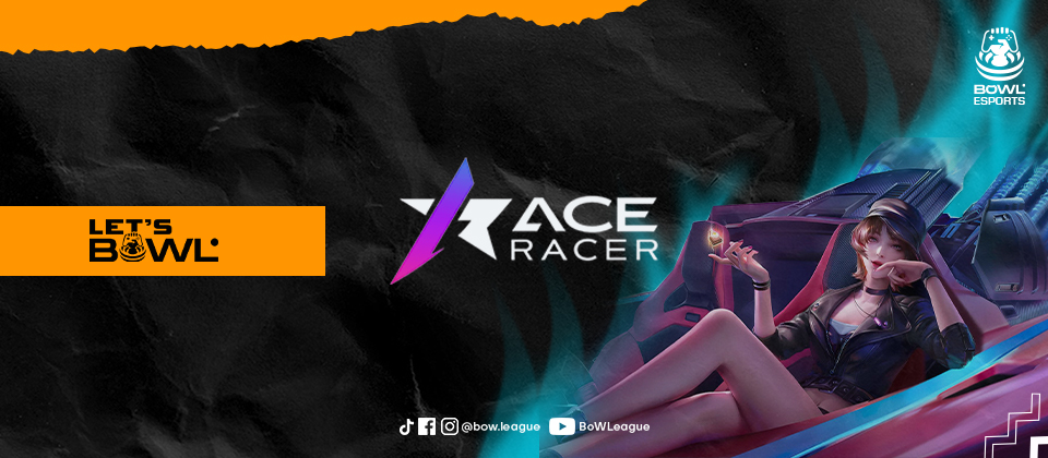 Let's BoWL Ace Racer - 20 May 2023 (Team Tournament) Banner