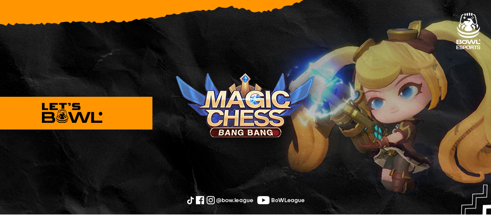 Let's BoWL Magic Chess - 3 Des 2023 (Solo Tournament) Banner